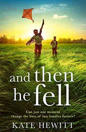 And Then He Fell Kate Hewitt