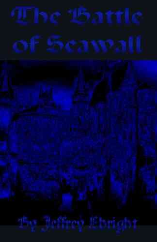 Battle Of Seawall Jeffrey Ebright