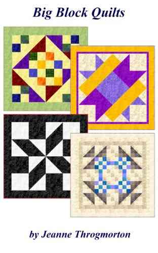 Big Block Quilts Jeanne Throgmorton