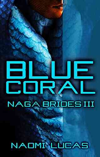 Blue Coral (Naga Brides 3)