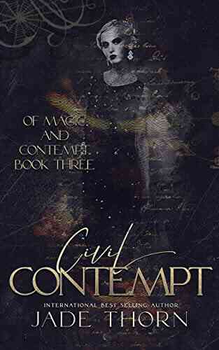 Civil Contempt (Of Magic And Contempt 3)