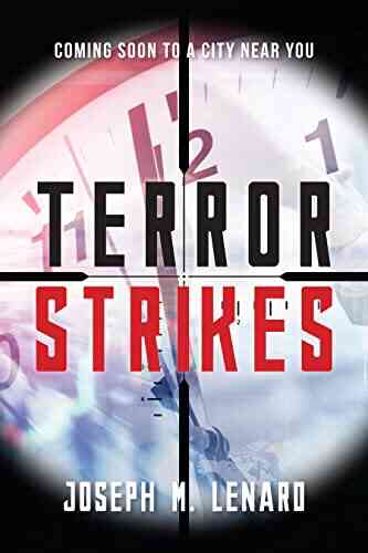 Terror Strikes: Coming Soon To A City Near You
