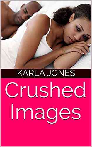 Crushed Images Amy Gaines
