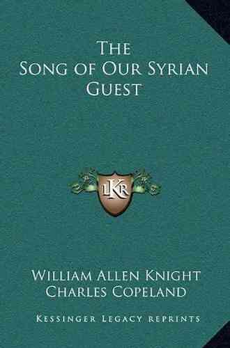 The Song of our Syrian Guest