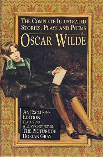 Complete Poems Of Oscar Wilde (Illustrated)