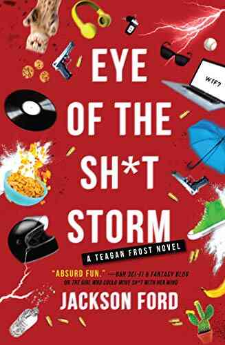 Eye Of The Sh*t Storm (The Frost Files 3)
