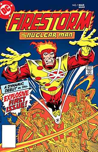 Firestorm: The Nuclear Man (1978) #1 Gerry Conway