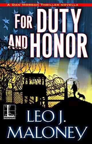 For Duty And Honor (A Dan Morgan Thriller)
