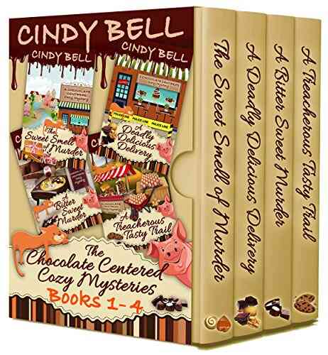 Chocolate Centered Cozy Mysteries 1 4 (Chocolate Centered Cozy Mystery Boxed Sets)