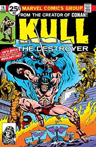 Kull The Destroyer (1973 1978) #16 (Kull The Conqueror (1971 1978))