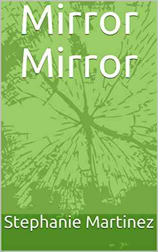 Mirror Mirror Lisa Shea