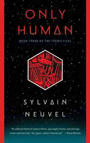 Only Human (The Themis Files 3)