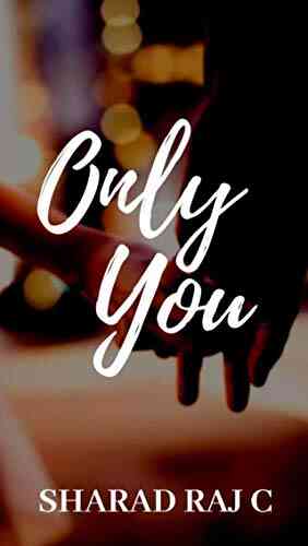 Only You Sharad Raj C