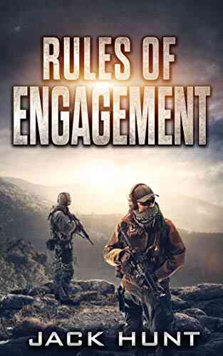 Rules Of Engagement: A Post Apocalyptic EMP Survival Thriller (Survival Rules 4)