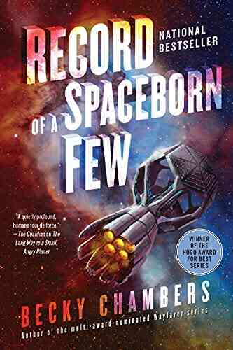 Record Of A Spaceborn Few (Wayfarers 3)