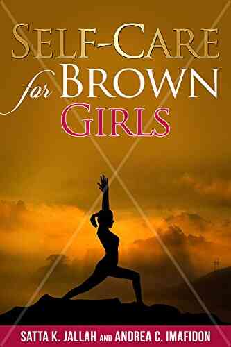 Self Care For Brown Girls Lisa Shea