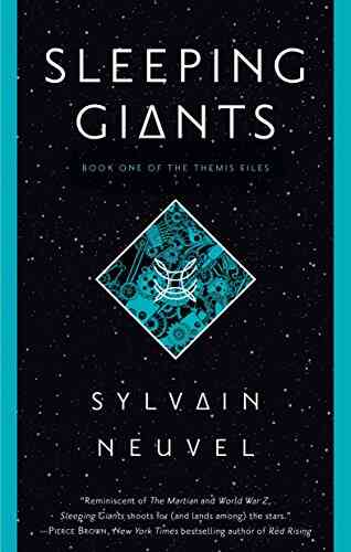 Sleeping Giants (The Themis Files 1)