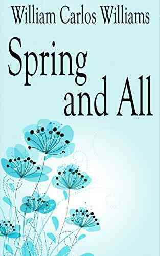 Spring And All William Carlos Williams