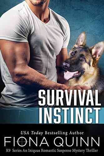Survival Instinct (Cerberus Tactical K9 1)