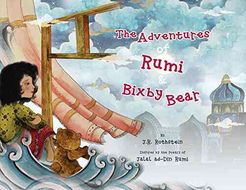 The Adventures Of Rumi And Bixby Bear