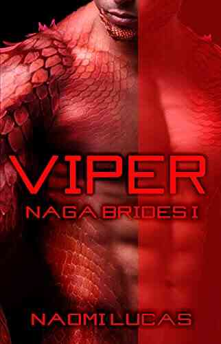Viper (Naga Brides 1) Naomi Lucas