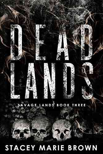 Dead Lands (Savage Lands 3)