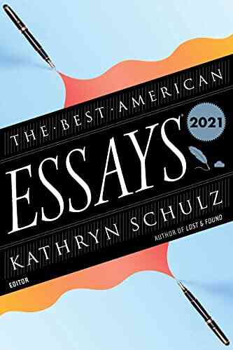 The Best American Essays 2021 Kathryn Schulz