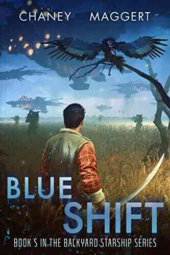 Blue Shift (Backyard Starship 5)