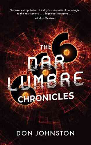 The Dar Lumbre Chronicles Don Johnston