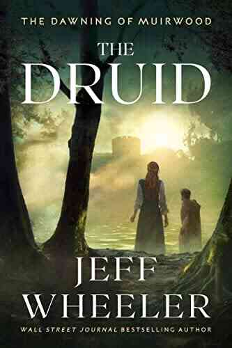 The Druid (The Dawning Of Muirwood 1)