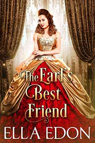 The Earl S Best Friend: Historical Regency Romance