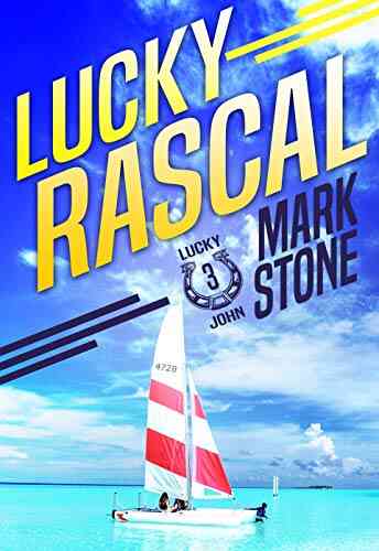 Lucky Rascal (Lucky John Adventures 3)