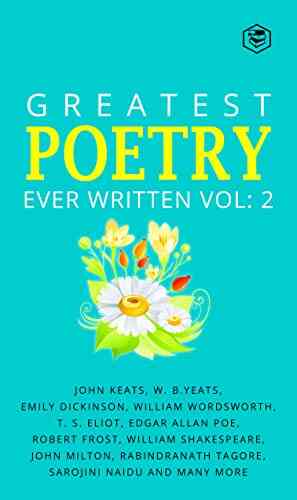 Greatest Poetry Ever Written: Vol 2