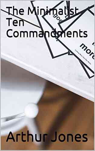 The Minimalist Ten Commandments Erika Busecan