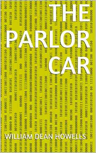 The Parlor Car William Dean Howells