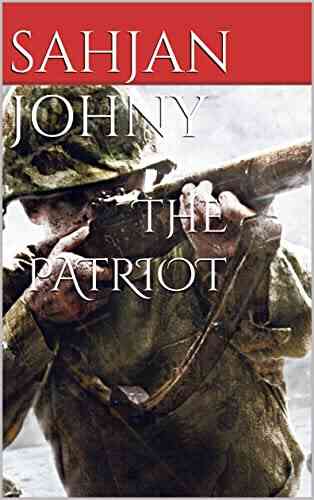 THE PATRIOT Sahjan Johny