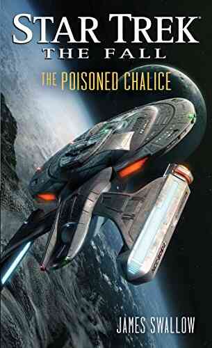 The Fall: The Poisoned Chalice (Star Trek: The Fall 4)