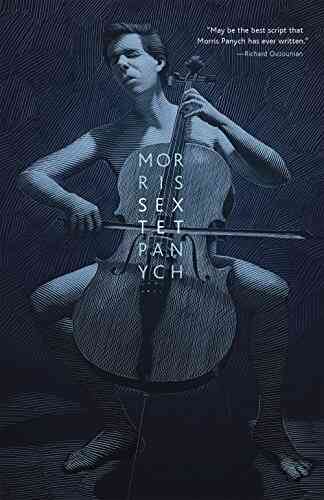 Sextet Morris Panych