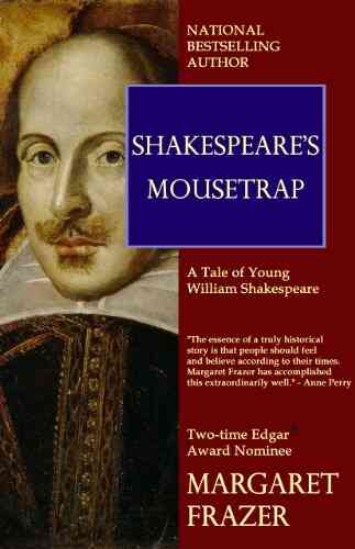 Shakespeare S Mousetrap (Margaret Frazer Tales)