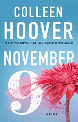 November 9: A Novel Colleen Hoover
