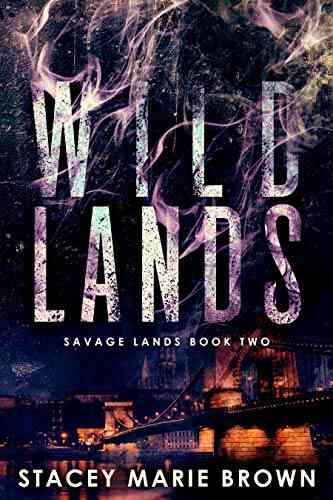 Wild Lands (Savage Lands 2)