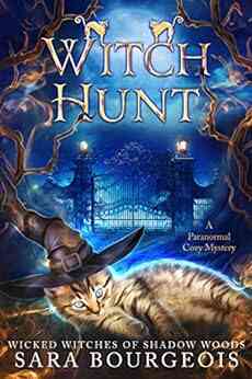 Witch Hunt (Wicked Witches Of Shadow Woods 1)