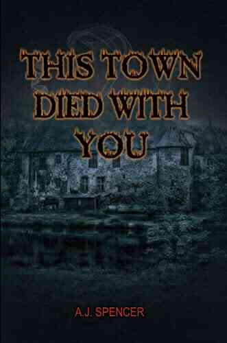 This Town Died With You