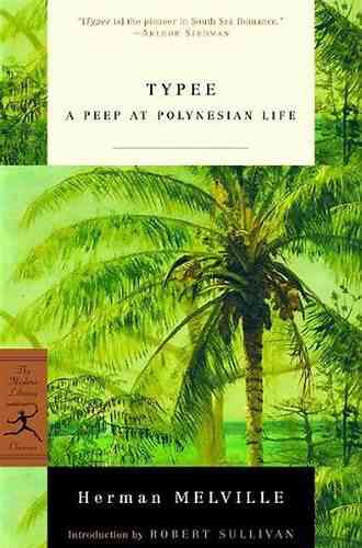 Typee: A Peep At Polynesian Life (Penguin Classics)