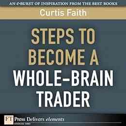 Steps to Become a Whole Brain Trader