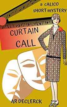 Curtain Call: A Calico Short Mystery (Franny Calico Mysteries)