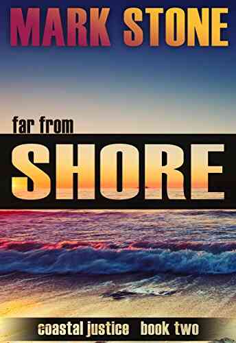 Far From Shore (Coastal Justice Suspense 2)