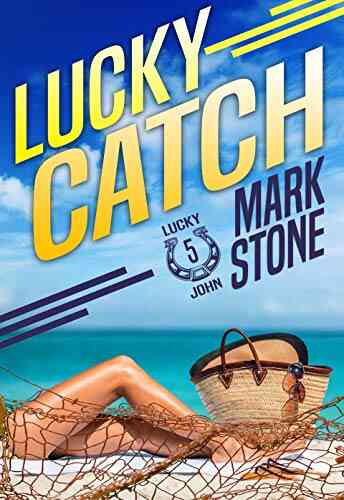 Lucky Catch (Lucky John Adventures 5)