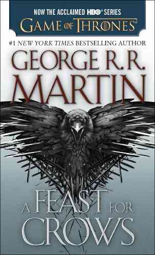 A Feast For Crows (A Song Of Ice And Fire 4)