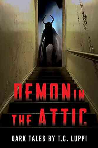 Demon In The Attic: Dark Tales (Never Sleep Again)